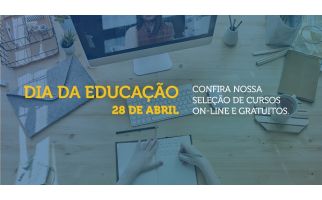 DIA DA EDUCAÇÃO – PLATAFORMAS QUE OFERECEM CURSOS ONLINE E GRATUITOS